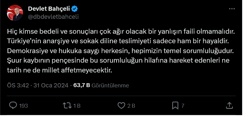 Screenshot 2024 01 31 At 16 11 58 X'te Devlet Bahçeli Hiç Kimse Bedeli Ve Sonuçları Çok Ağır Olacak Bir Yanlışın Faili Olmamalıdır. Türkiye’nin Anarşiye Ve Sokak Diline Teslimiyeti Sadece Ham Bir Hayaldir. Demokras[...]