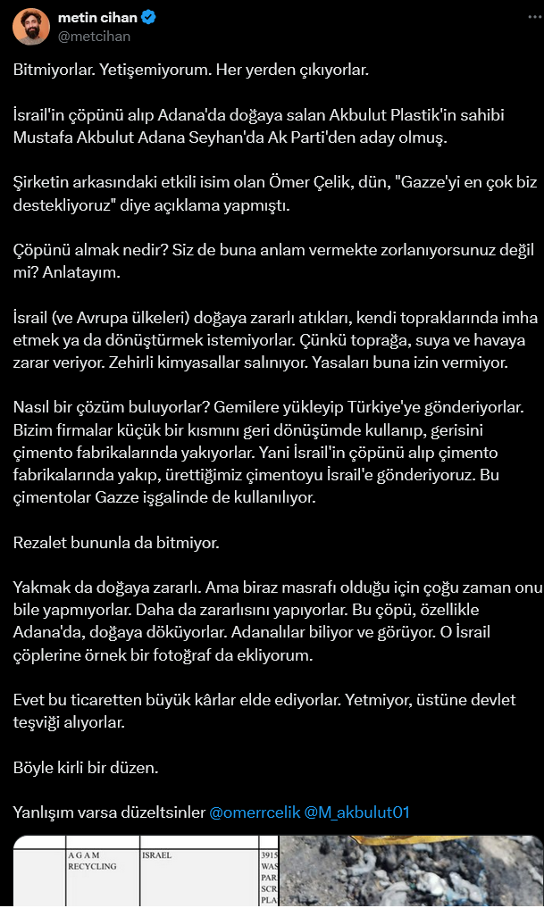 Screenshot 2024 03 30 At 18 38 17 (1) X'te Metin Cihan Bitmiyorlar. Yetişemiyorum. Her Yerden Çıkıyorlar. İsrail'in Çöpünü Alıp Adana'da Doğaya Salan Akbulut Plastik'in Sahibi Mustafa Akbulut Adana Seyhan'da Ak Par[...]